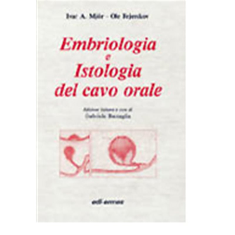 Embriologia e istologia del cavo orale
